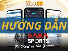 Hướng dẫn cách chơi cá cược tại sảnh Saba Sports